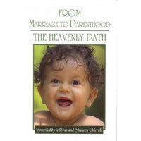From Marriage to Parenthood The Heavenly Path (Second Edition)-Shia Books