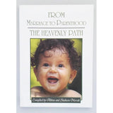 From Marriage to Parenthood The Heavenly Path (Second Edition)