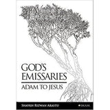 God's Emissaries- Adam to Jesus
