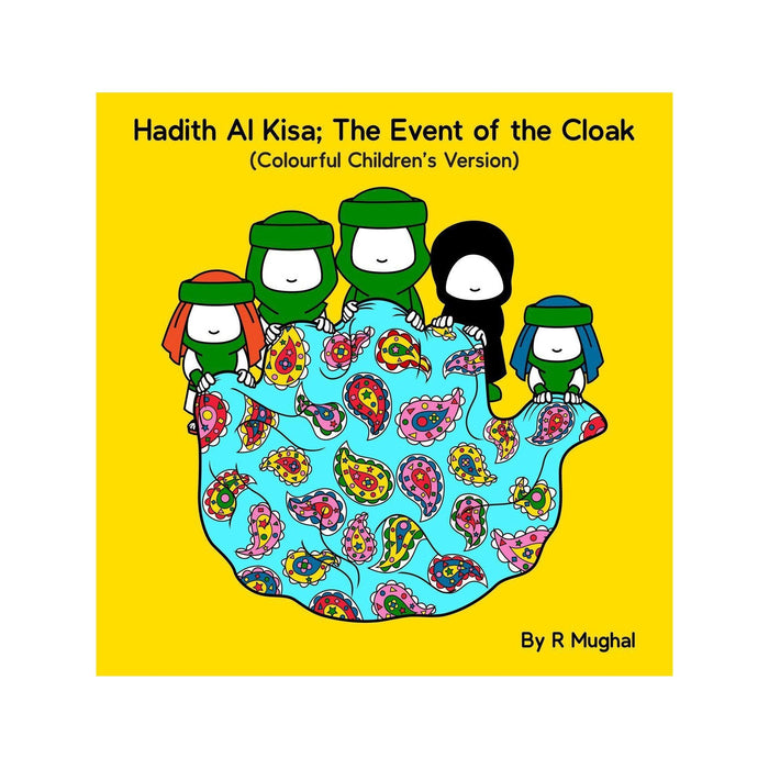 Hadith Al Kisa; The Event of The Cloak (Colourful Children's Version)-Shia Books