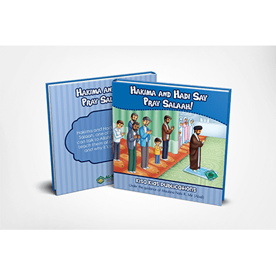 Hakima and Hadi- Pray Salaah!- Board Book