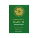 Introduction to Hadith, including Dirayat al-Hadith by Shahid al-Thani (First and Second edition)