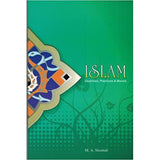 Islam: Doctrines, Practices & Morals - M.A. Shomali
