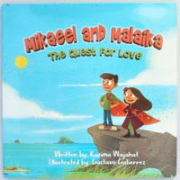 Mikaeel and Malaika  The Quest for Love
