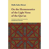 On the Hermeneutics of the Light Verse of the Quran- Mulla Sadra