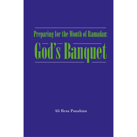Preparing for the Month of Ramadan: God's Banquet- Ayt. Panahian