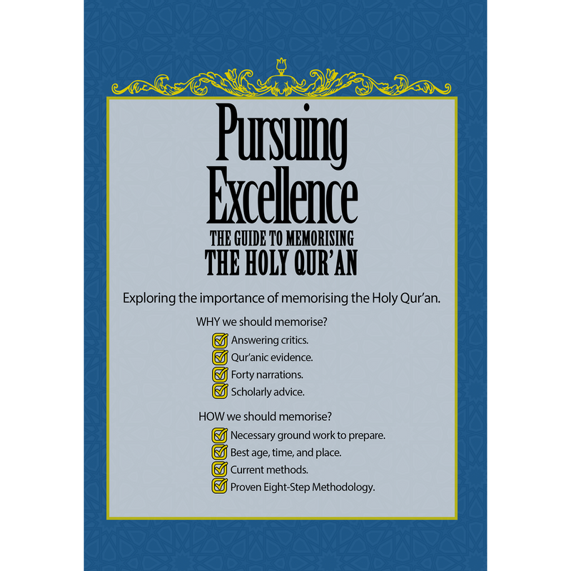 Pursuing Excellence, The Guide to Memorising The Holy Qur’an-Shia Books