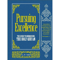 Pursuing Excellence, The Guide to Memorising The Holy Qur’an-Shia Books