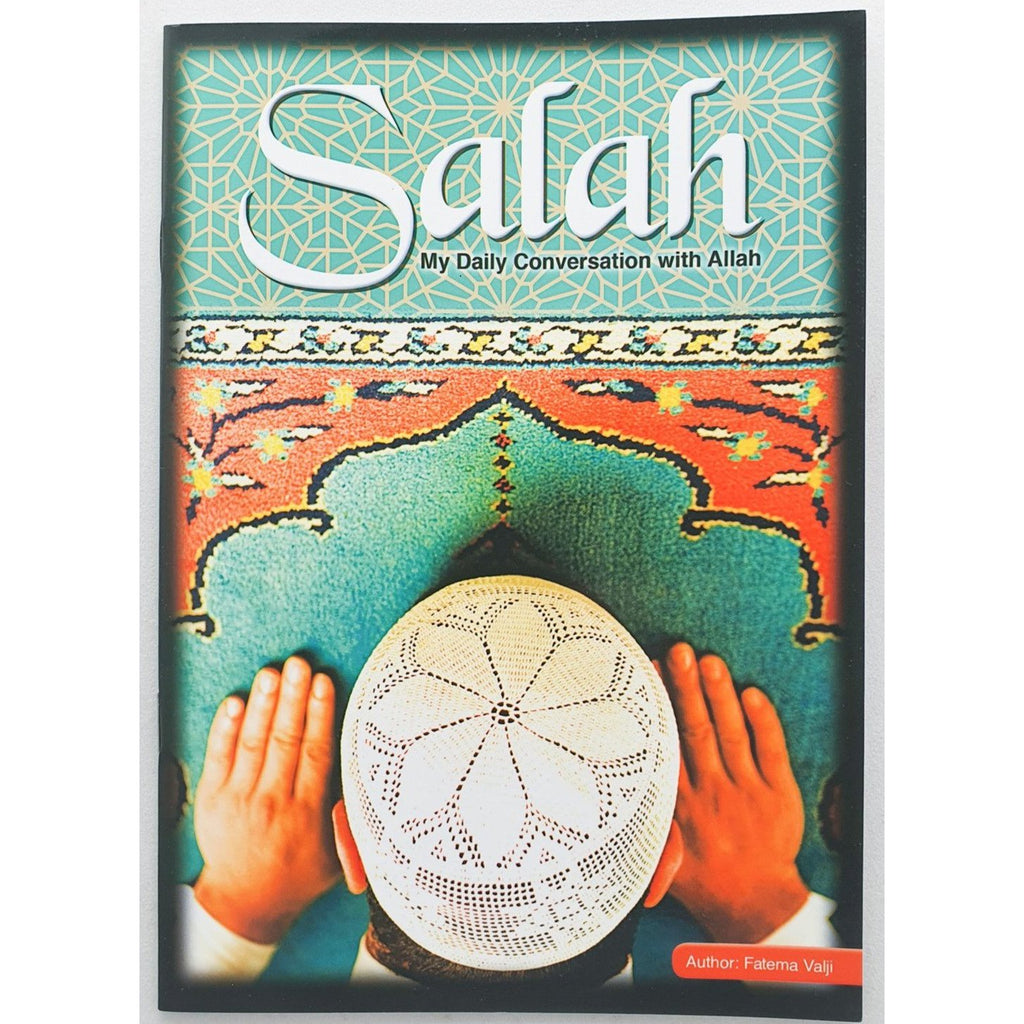 Salah: My Daily conversation with Allah