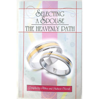 Selecting a Spouse: The Heavenly Path