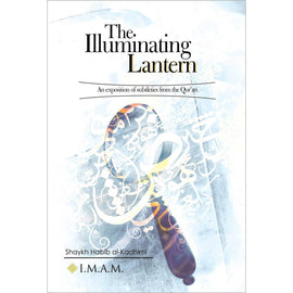 The Illuminating Lantern- Tafsir of the Juz' 30