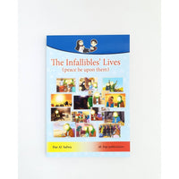 The Infallibles Lives