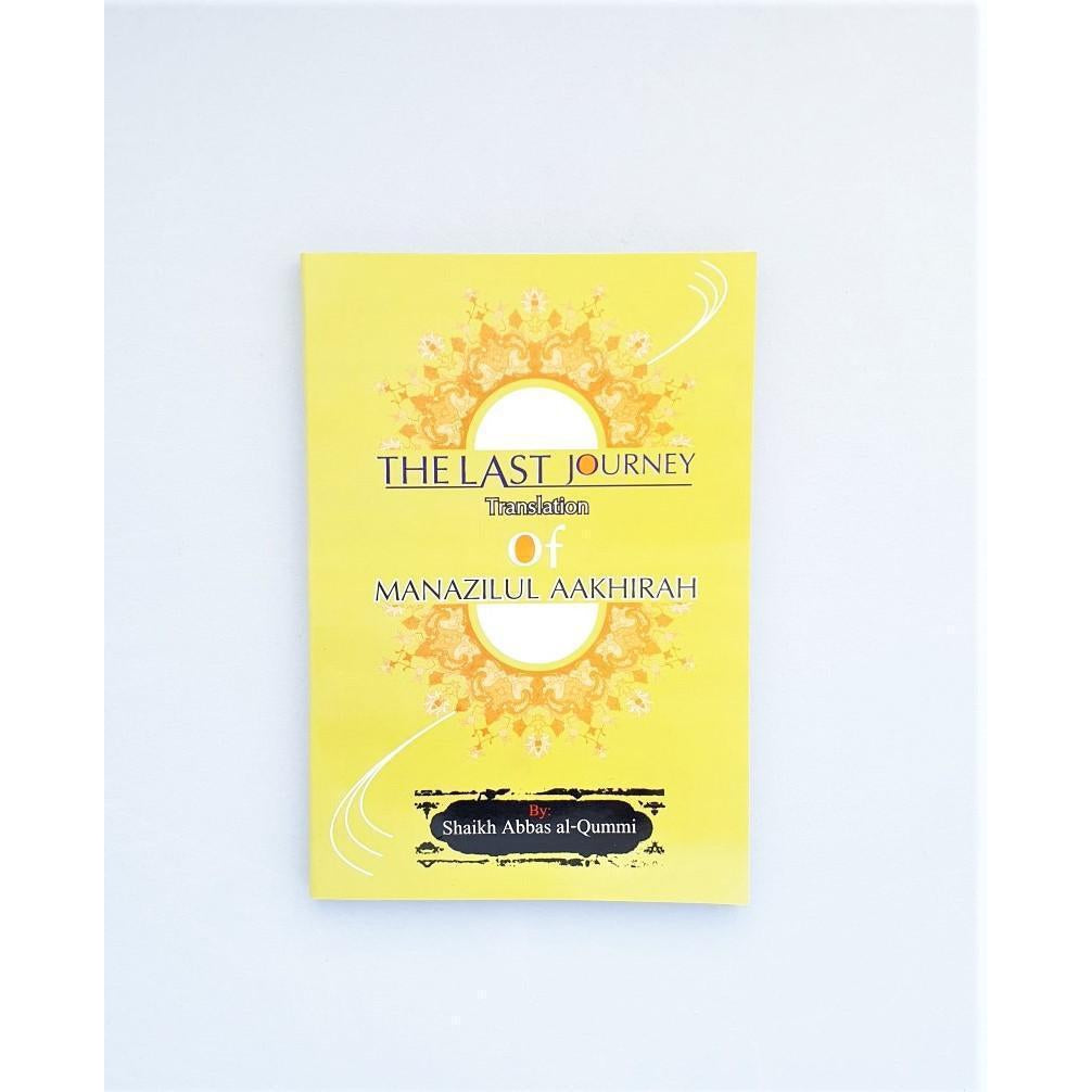 The Last Journey - Manazilul Aakhirah