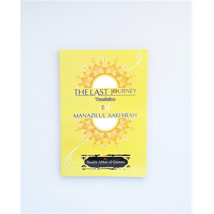 The Last Journey - Manazilul Aakhirah