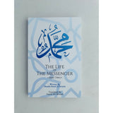 The Life of the Messenger- Part Two: A Look at the Social and Political Life of the Prophet Muhammad Paperback