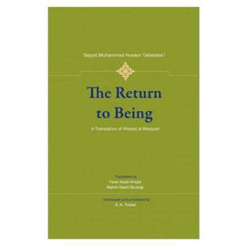 The Return to Being: A Translation of Risalat al-Walayah