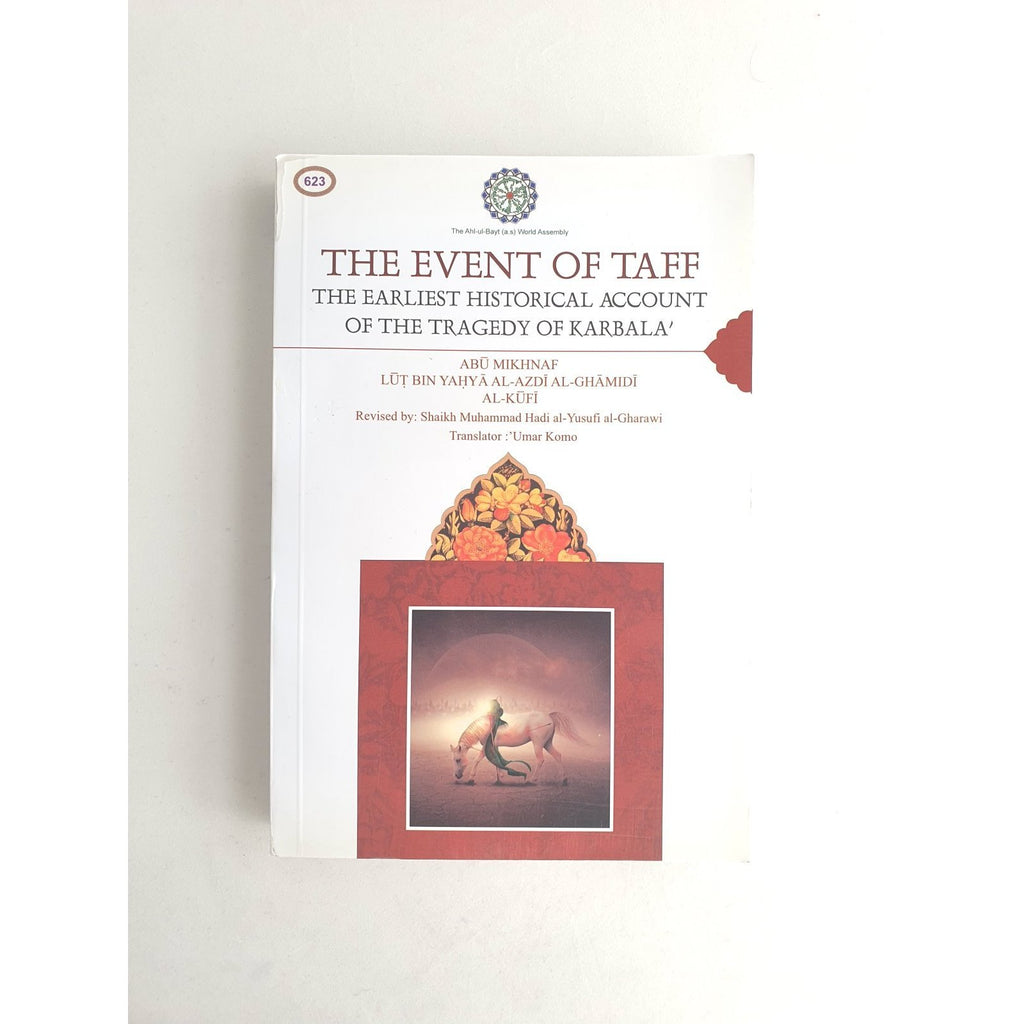 The event of Taff- The Earliest historical account of the tragedy of Karbala