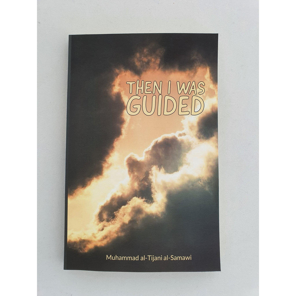 Then I was guided- Tijiani As-samawi