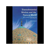 Transubstantial Motion and the Natural World
