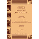 Treatise on Spiritual Journeying and Wayfaring