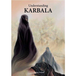 Understanding Karbala- Hard cover