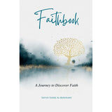 Faithbook: A Journey to Discover Faith