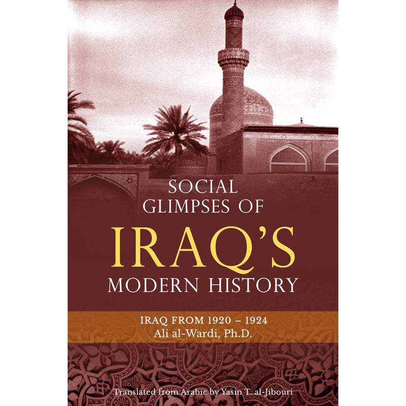 Social Glimpses of Iraq's Modern History- Iraq from 1920-1924