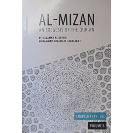 Al Mizan Vol 8- Chapter 4 (11-76)