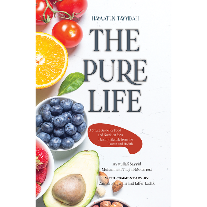 The Pure Life- Hayatun Tayyiba